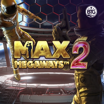 Bigtime : Max Megaways 2 - HASEAGAMING